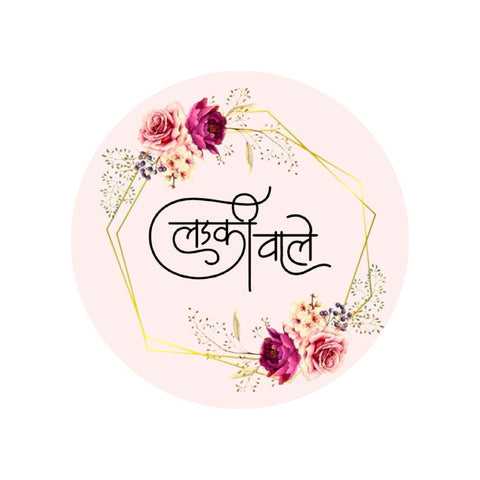 Ladkiwale (Hindi Text) Pink Weeding Brooch